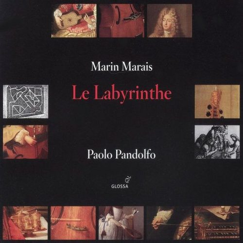 Marin Marais: Le Labyrinthe